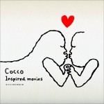 Cocco Inspired movies（DVD）