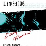 イギー＆ザ・ストゥージズ（Iggy & The Stooges）『Escaped Maniacs』
