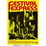 フェスティバル・エクスプレス（Festival Express）