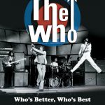 ザ・フー（The Who）『Who’s Better, Who’s Best (DVD)』