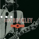 ジェフ・バックリィ（Jeff Buckley）『Live In Chicago』