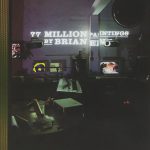 ブライアン・イーノ（Brian Eno）『77 Million Paintings』