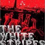 ザ・ホワイト・ストライプス（The White Stripes）『Under Great White Northern Lights』