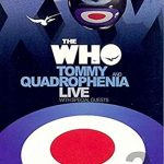 ザ・フー（The Who）『Quadrophenia And Tommy Live With Special Guests』