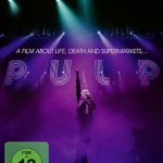 PULP: A Film About Life, Death & Supermarkets