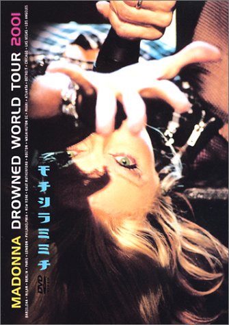 マドンナ（Madonna）『Drowned World Tour 2001』