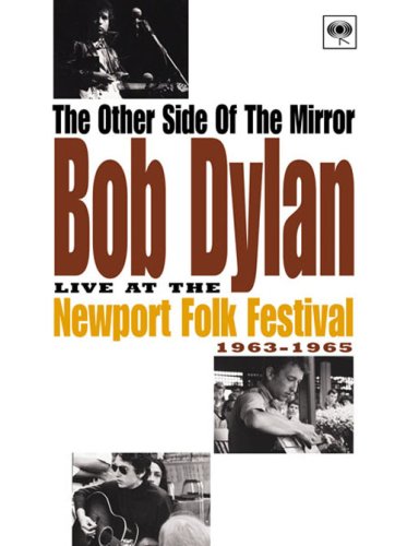 ボブ・ディラン（Bob Dylan）『New Port Folk Festival 1963 – 1965』