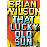 ブライアン・ウィルソン（Brian Wilson）『That Lucky Old Sun DVD』