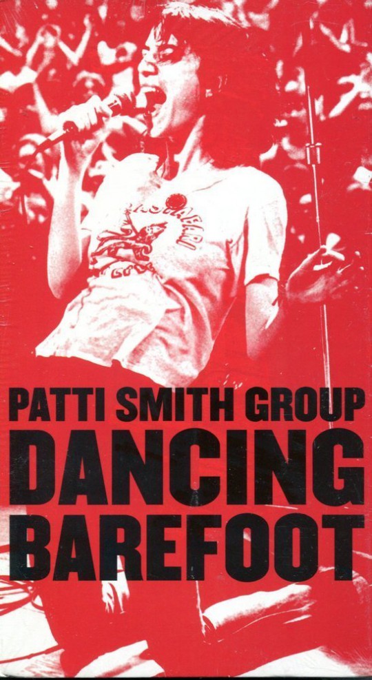 パティ・スミス（Patti Smith）『Dancing Barefoot』