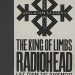 レディオヘッド（Radiohead）『The King Of Limbs Live From The Basement』