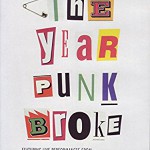 ソニック・ユース、ニルヴァーナ、ダイナソーJr.らの若き姿がここに『1991:The Year Punk Broke』