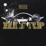 ミューズ（Muse）『H.A.A.R.P（CD+DVD）』