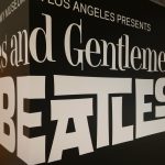 ビートルズ展「Ladies and Gentlemen…The Beatles!」に行ってきた