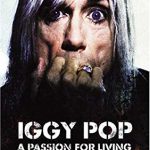 イギー・ポップ（Iggy Pop）『A Passion For Living』