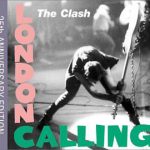 ザ・クラッシュ（The Clash）『London Calling 25th Anniversary Edition』