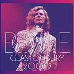 デヴィッド・ボウイ（David Bowie）『Glastonbury 2000』