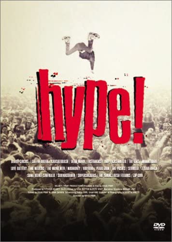 グランジムーヴメントを扱った映画『hype!』