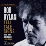 ボブ・ディラン（Bob Dylan）『Tell Tale Signs（The Bootleg Series Vol.8）』