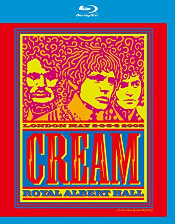 クリーム（Cream）『Royal Albert Hall: London May 2-3-5-6 2005（DVD）』