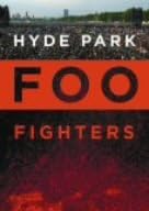 フー・ファイターズ（Foo Fighters）『Hyde Park』