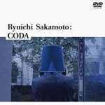 Ryuichi Sakamoto CODA