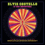 エルヴィス・コステロ（Elvis Costello & The Imposters）『Return of the Spectacular Spinning Songbook』