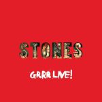 ザ・ローリング・ストーンズ（The Rolling Stones）『GRRR! Live』